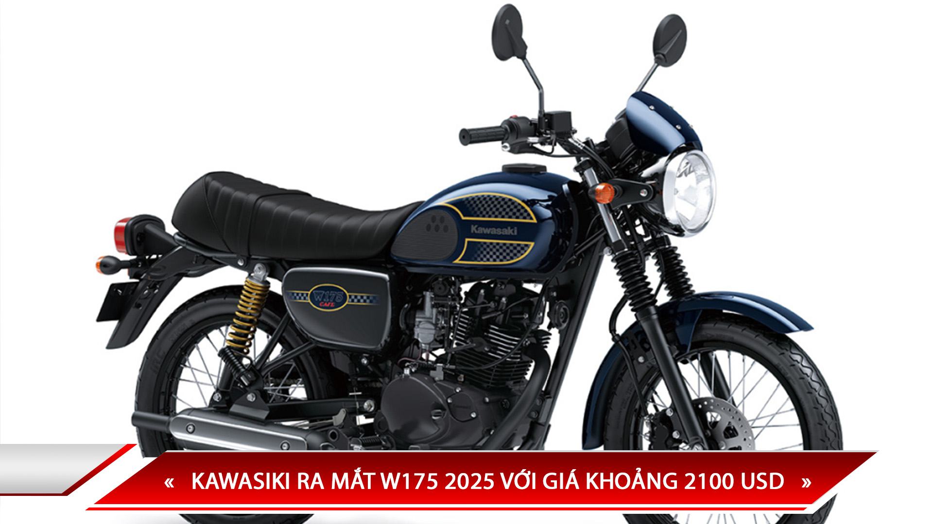 KAWASIKI RA MẮT W175 2025 VỚI GIÁ KHOẢNG 2100 USD
